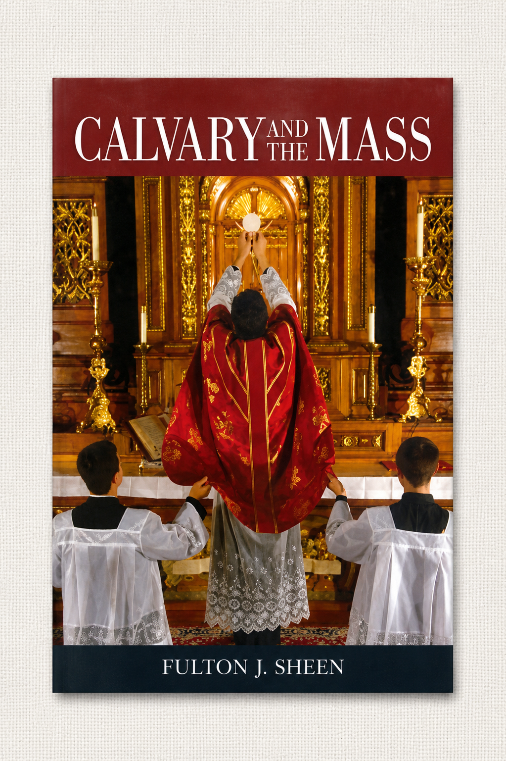 Calvary and the Mass