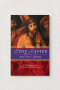 Lent and Easter Wisdom