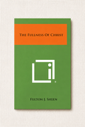 The Fullness Of Christ