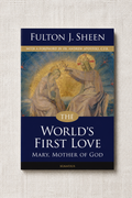 The World’s First Love