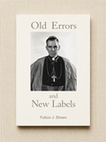 Old Errors and New Labels
