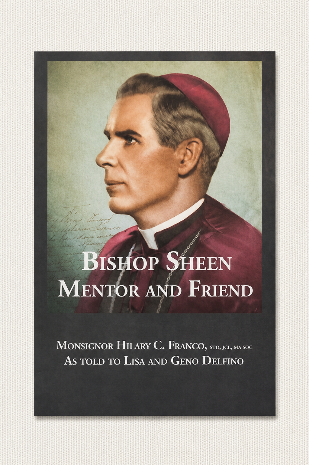 Bishop Sheen - Mentor And Friend