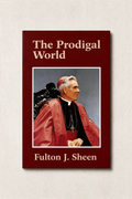 The Prodigal World