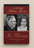 St. Therese - A Treasured Love Story