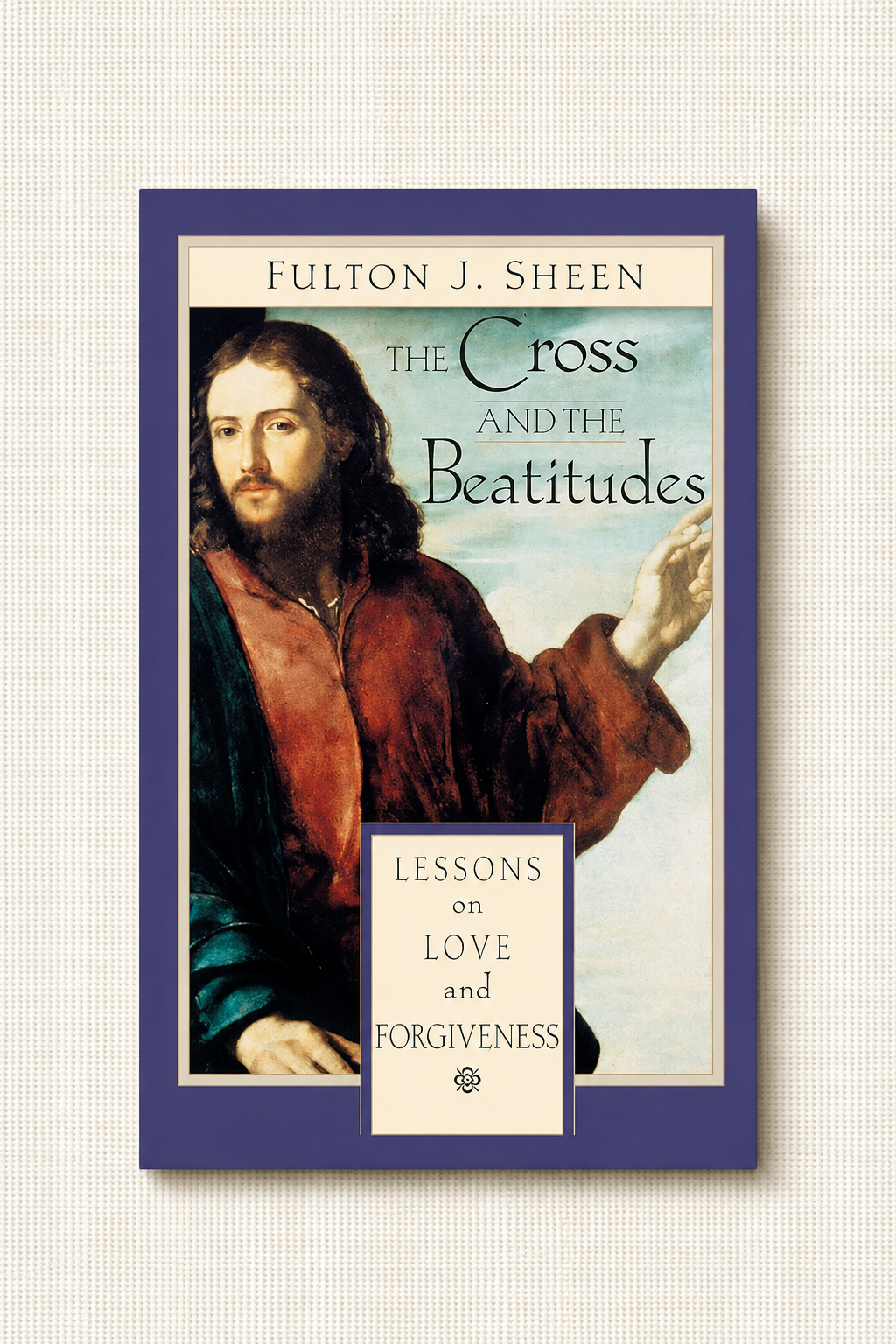 The Cross and the Beatitudes