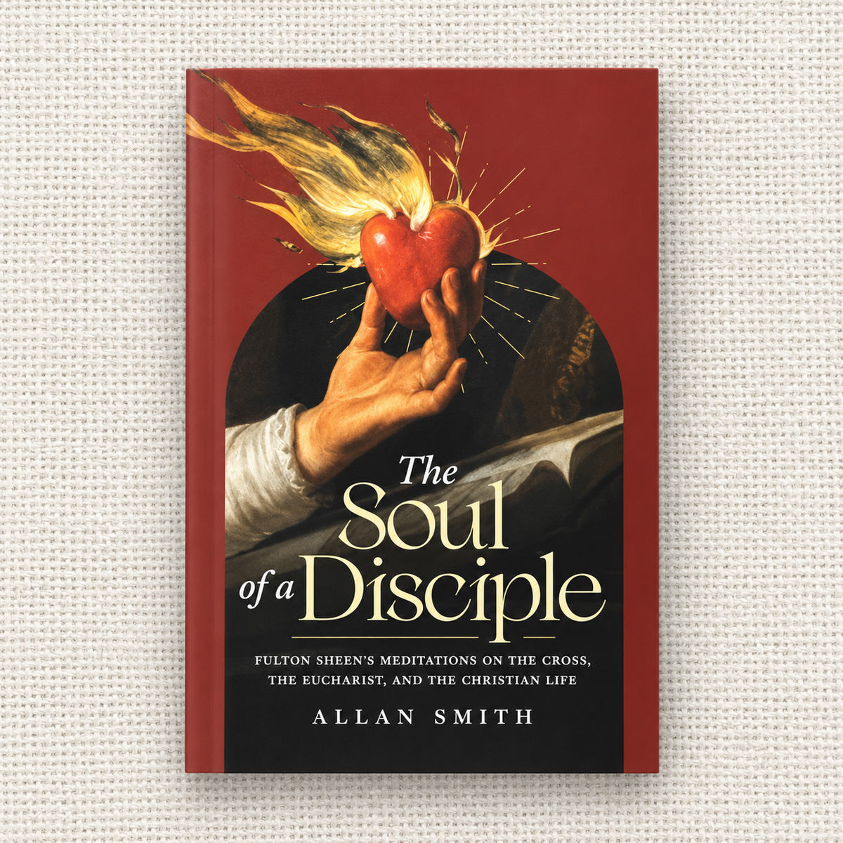 The Soul of a Disciple