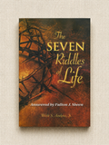 Seven Riddles of Life